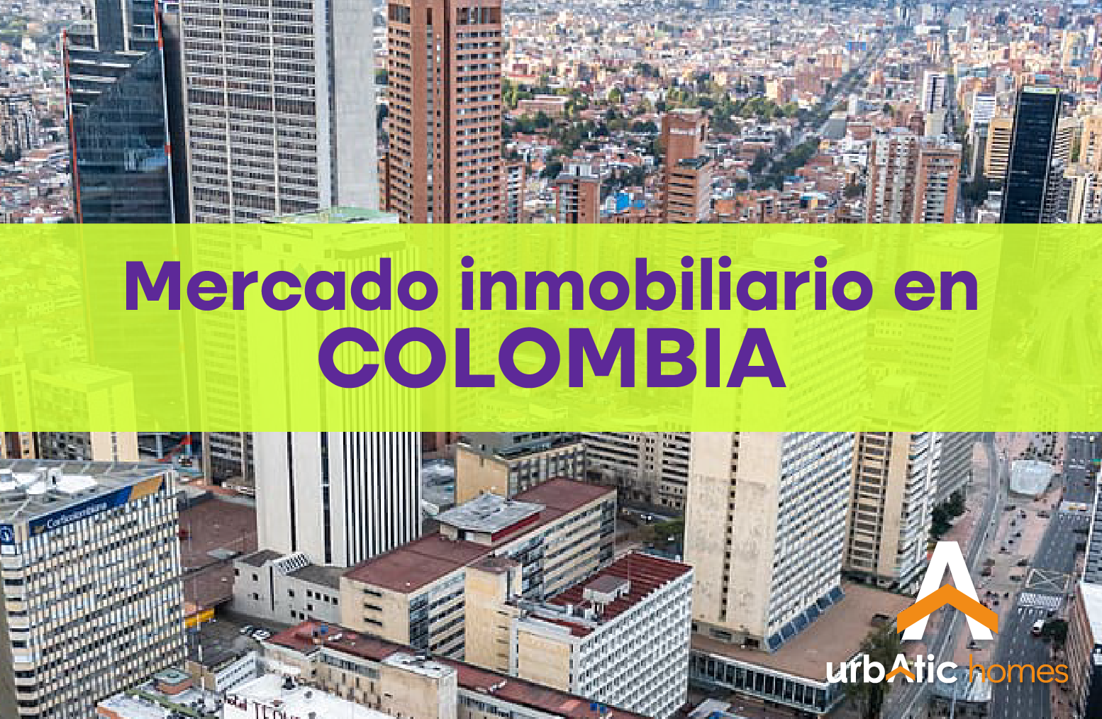 El mercado inmobiliario en Colombia Oportunidades y tendencias en el