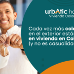 Cada vez más colombianos en el exterior están invirtiendo en vivienda en Colombia (y no es casualidad)
